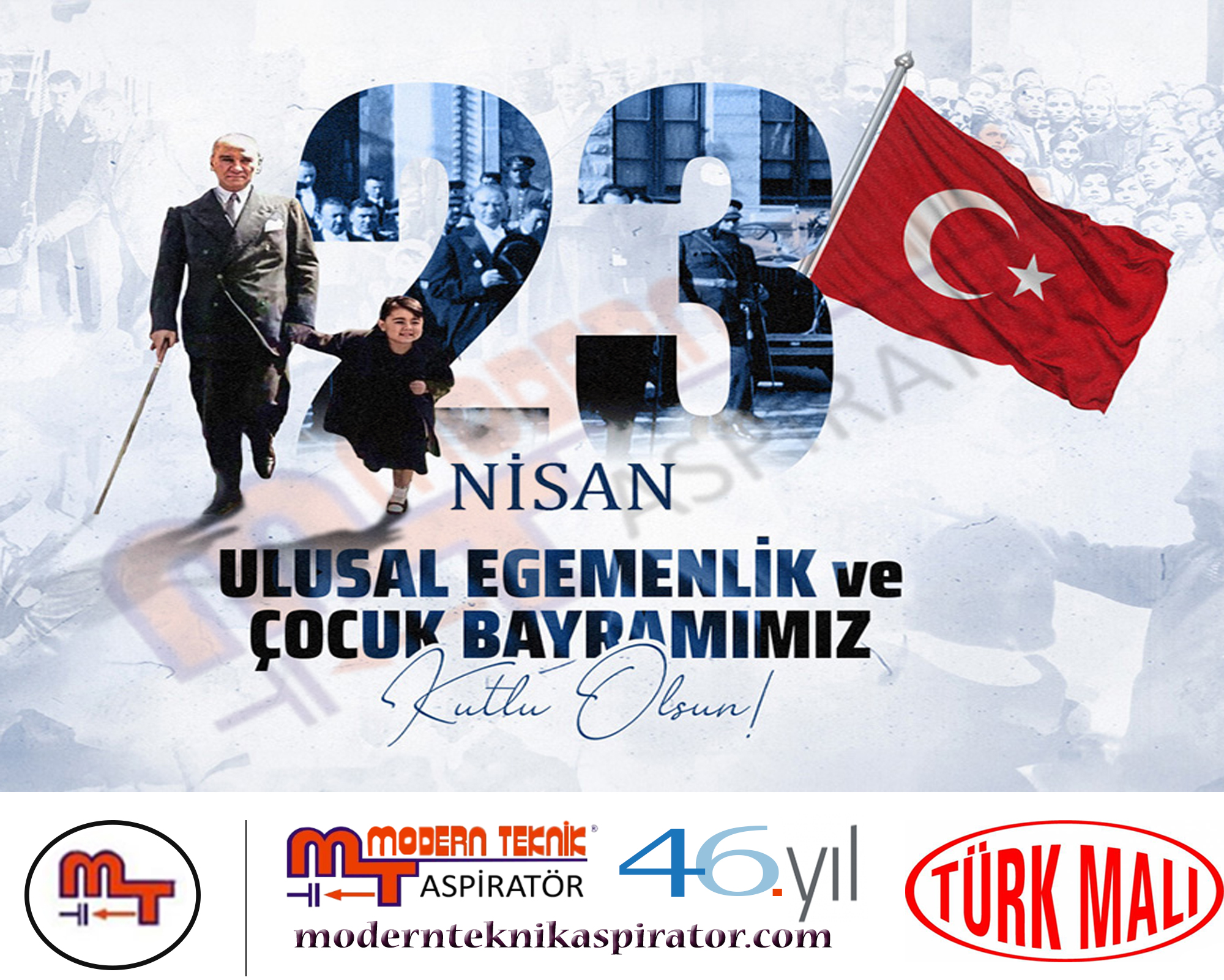 23 Nisan Ulusal Egemenlik ve Çocuk Bayramımız Kutlu Olsun